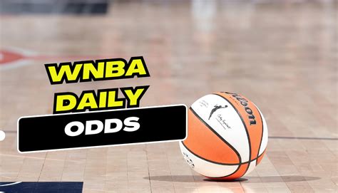 WNBA Odds and Best Bets .